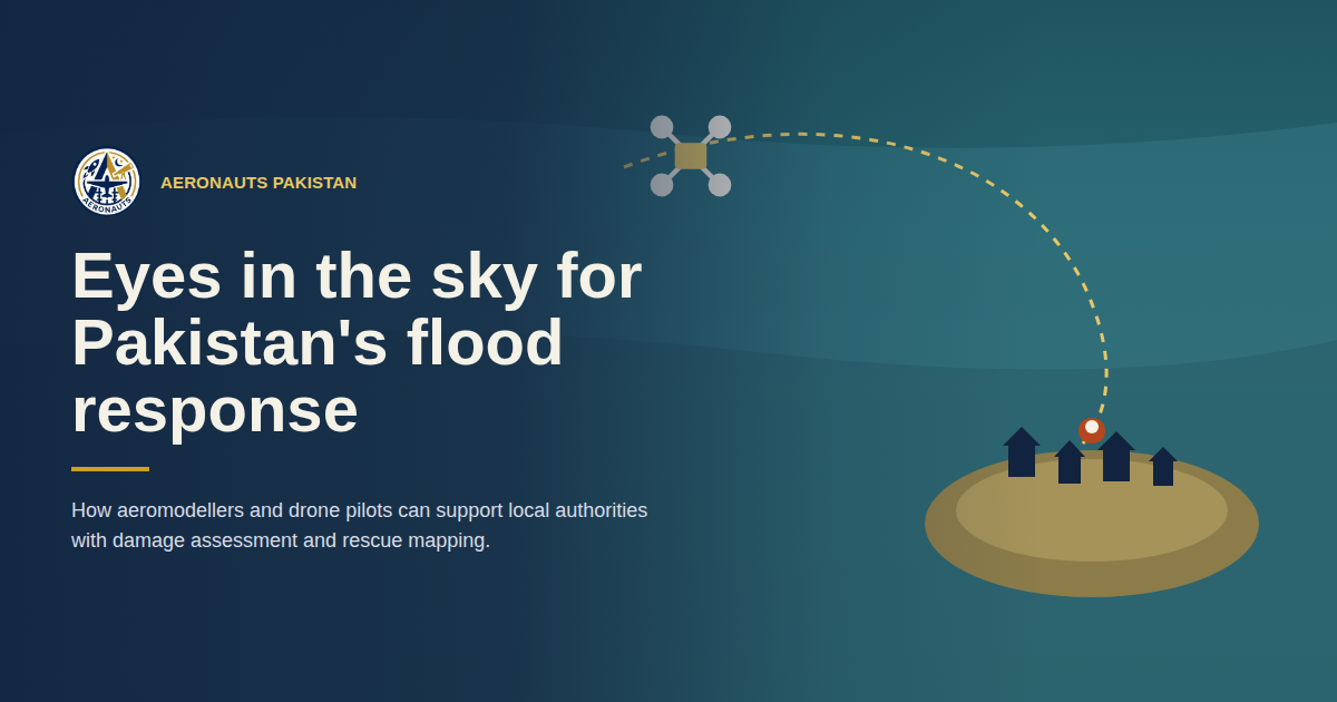 Aeromodellors and Drone Pilots can help the local Authorities in Flood Response Efforts